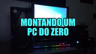 Montando um pc do zero e dando algumas dicas