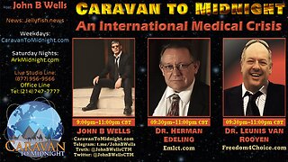 An International Medical Crisis - John B Wells LIVE