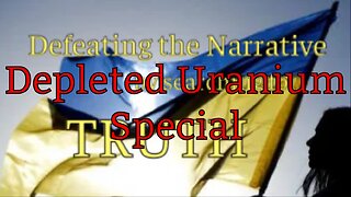 Ukraine, Russia, and Depleted Uranium