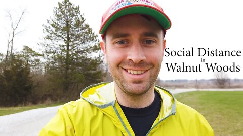 Social Distance at Walnut Woods with Nathan Hughes