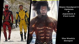 Aquaman 2 Trailer & Deadpool 3 Starts Secret Wars??!!!