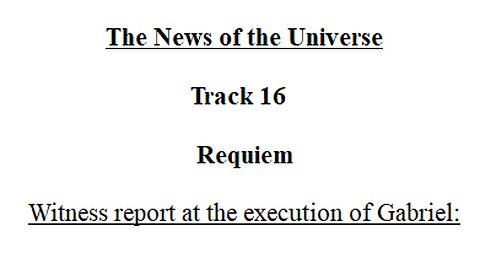 Track 16 Requiem - The News of the Universe
