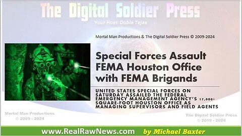 Special Forces Assault FEMA Houston Office.