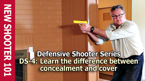 DS-4: Learn the difference between concealment and cover