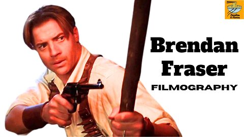 Brendan Fraser Filmography - All Movies Clips