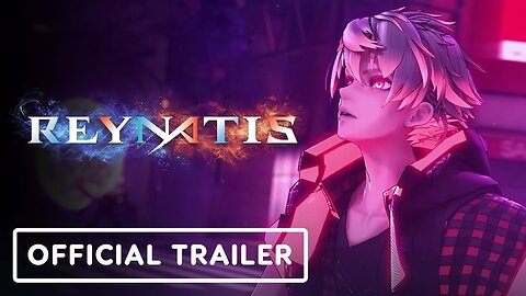 Reynatis - Official Trailer