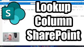 How to Use a Lookup Field Column in SharePoint Lists | Microsoft SharePoint | 2022 Tutorial