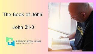 The Book of John | John 2:1-3