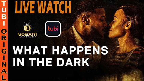 What Happens in the Dark - @Tubi Live Watch and Review