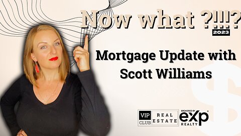 Mortgage Rates, Buy-Downs, Predictions 2023 with Austin Lender, Scott Williams