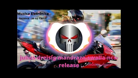 Electronic music,2021| Julius Dreisig & Mandrazo - Swalla|No Copyright Music|MÚSICA ELETRÔNICA.