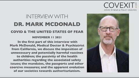 Dr. Mark McDonald – Part 1 – Covid & the United States of Fear