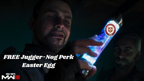 Modern Warfare III - Zombies FREE Jugger-Nog Perk Easter Egg