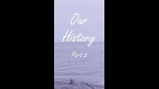 Our History - part 2