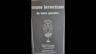 Corpus Hermeticum The Divine Pymander, Into, parts 1 and 2