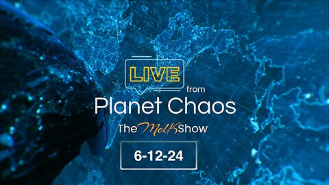 Live From Planet Chaos 6-12-24