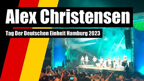 Alex Christensen and Friends | Tag Der Deutschen Einheit Hamburg 2023