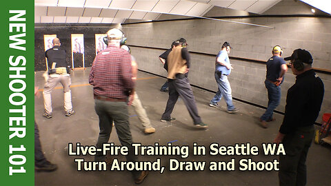 Turn Around, Draw and Shoot – Live-Fire Training in Seattle WA