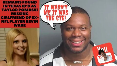 Remains found in Texas ID’d as Taylor Pomaski missing girlfriend of ex-NFL player Kevin Ware...