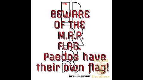 BEWARE of the MAPs flag! (Paedophiles have their own flag!)