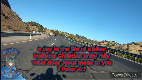 a day in the life of a biker Hollister Christian rally what does Jesus mean to you 1Peter 4:7