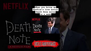 When You Bring up Netflix's Death Note