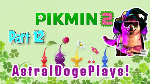Pikmin 2 ~ Part 12