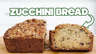 Homemade Zucchini Bread Recipe + Homemade Butter