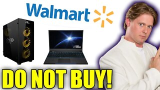 I Was WRONG. I Was SO WRONG. DO NOT BUY Walmart's Overpowered Gaming PCs!!!!