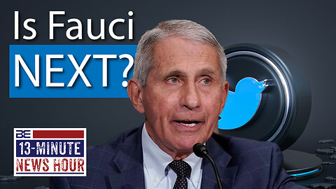 Is Fauci Next? Elon Musk Teases Next Topic of Twitter Files | Bobby Eberle Ep. 496