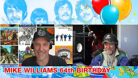 Mike Williams' 64th Birthday Show with John Niems - Full Show (Jan 2023)