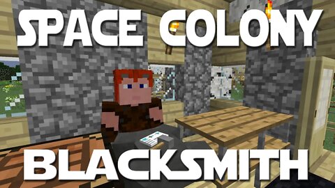Minecolonies Space Colony ep 25 - Building A Blacksmith