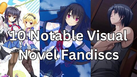 10 Visual Novel Fan Discs To Heavily Consider Reading