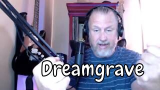 Dreamgrave - The Passing Faith in Others - First Listen/Reaction