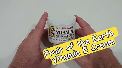 Fruit of the Earth Vitamin E Skin Care Cream Super Value, 4 oz, 2 Pack, Quick Review