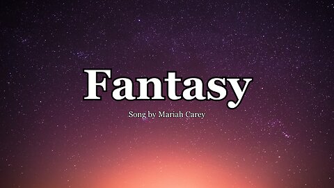 Fantasy by Mariah Carey