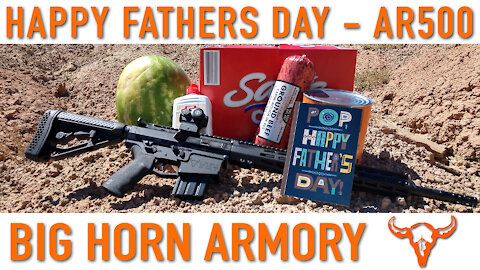 Father's Day with the 500 Auto Max – Big Horn Armory