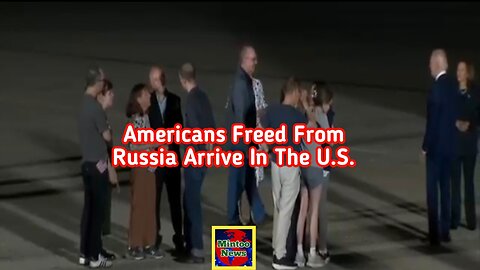 Emotional moment as Americans freed from Russia in historic prisoner swap arrive in the U.S.
