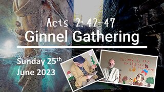 Ginnel Gathering - Sunday 25th June 2023