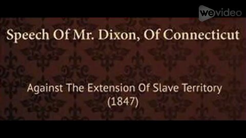 James Dixon, anti-slavery Senator