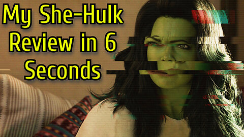 My She-Hulk Review in 6 Seconds