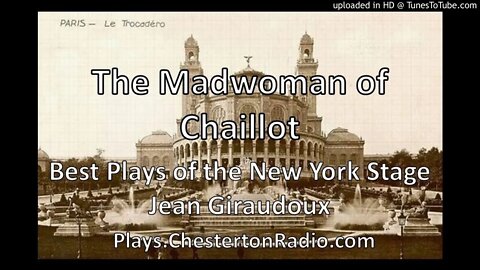 The Madwoman of Chaillot - Best Plays of New York Theater