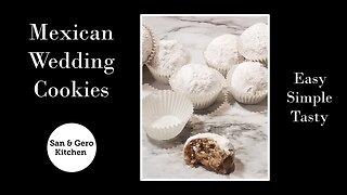 How to make Mexican wedding cookies