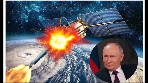 Russia attempting to develop nuclear space weapon to destroy satellites with massive energy wave