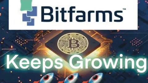 Bitcoin Miner Bitfarms Shows No Signs Of Slowing Down