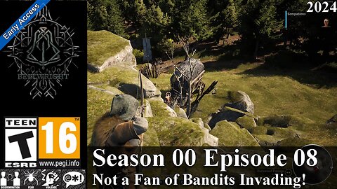 Bellwright EA 2024 (Season 00 Episode 08) Not a Fan of Bandits Invading!