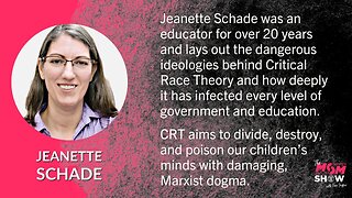 Ep. 387 - Jeanette Schade Helps Identify if CRT Ideology Is Being Taught in Your Children’s School