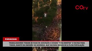 "Fora Marito Benítez!": população paraguaia sai às ruas e pede a saída do presidente
