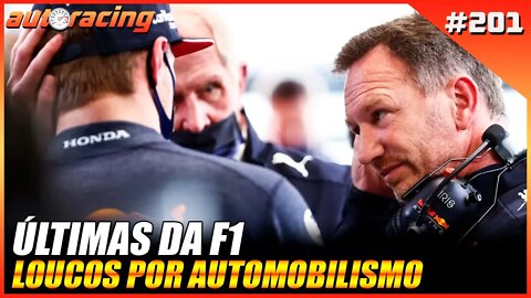 ÚLTIMAS NOVIDADES DA F1 2022 | Autoracing Podcast 201 | Loucos por Automobilismo |F