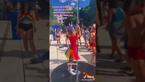 A pride event in PA featured a stripper pole where they taught kids how to pole dance